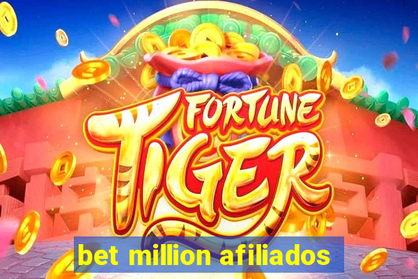 bet million afiliados